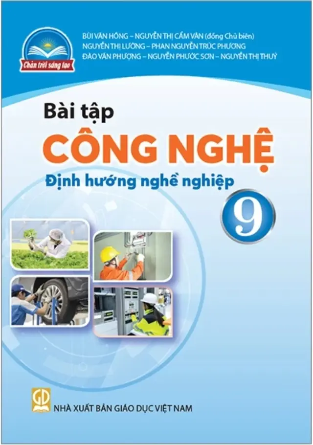Sách Bài Tập Công Nghệ 9 - Định Hướng Nghề Nghiệp - Chân Trời Sáng Tạo