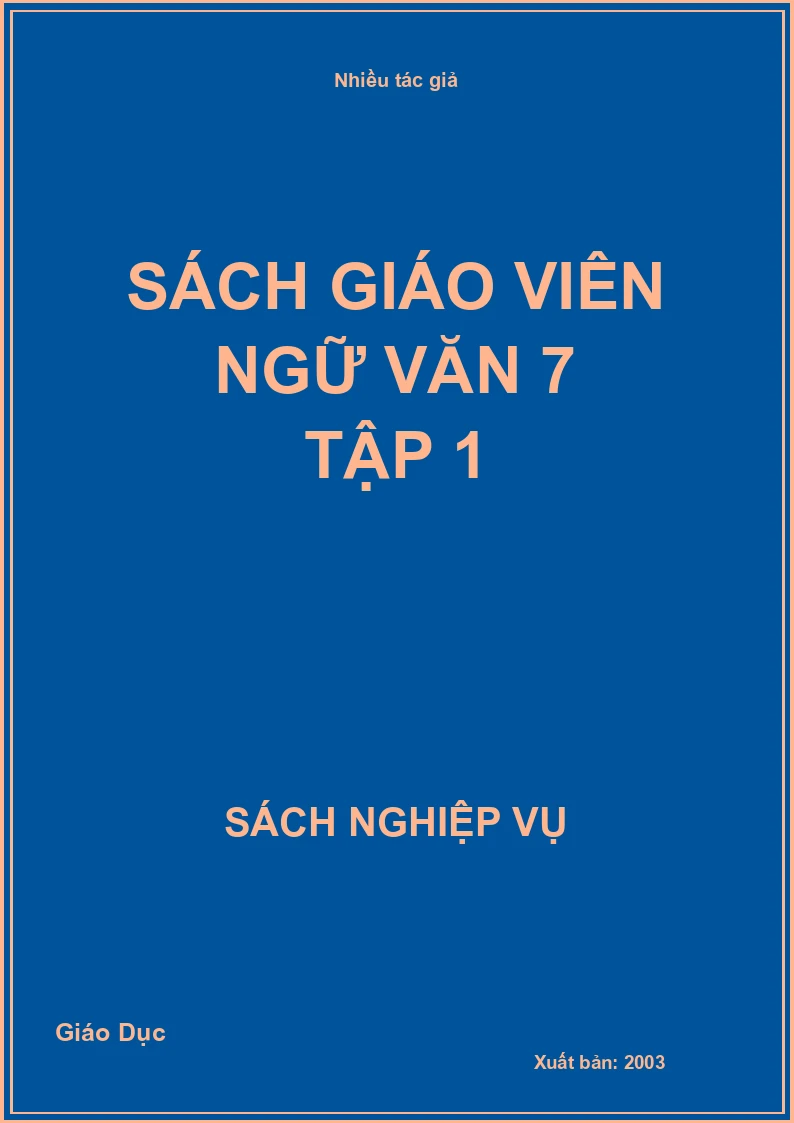 Sách giáo viên Ngữ văn 7 Tập 1