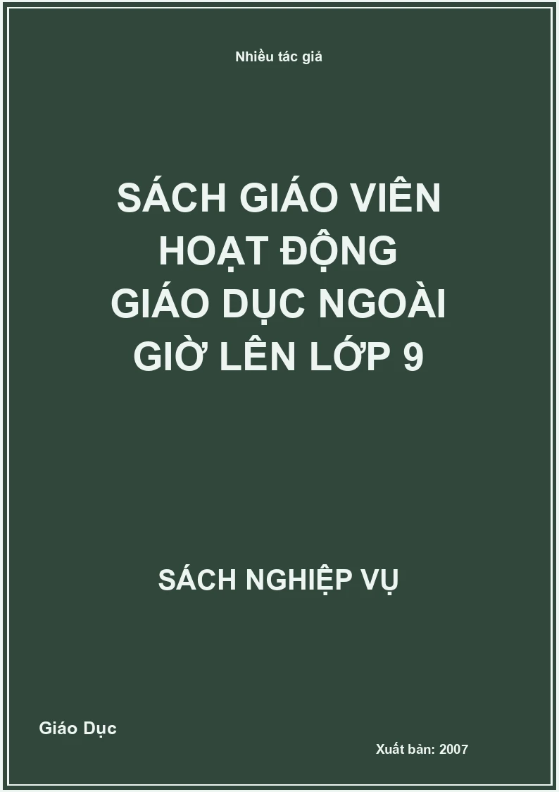 Sách giáo viên Hoạt động giáo dục ngoài giờ lên lớp 9