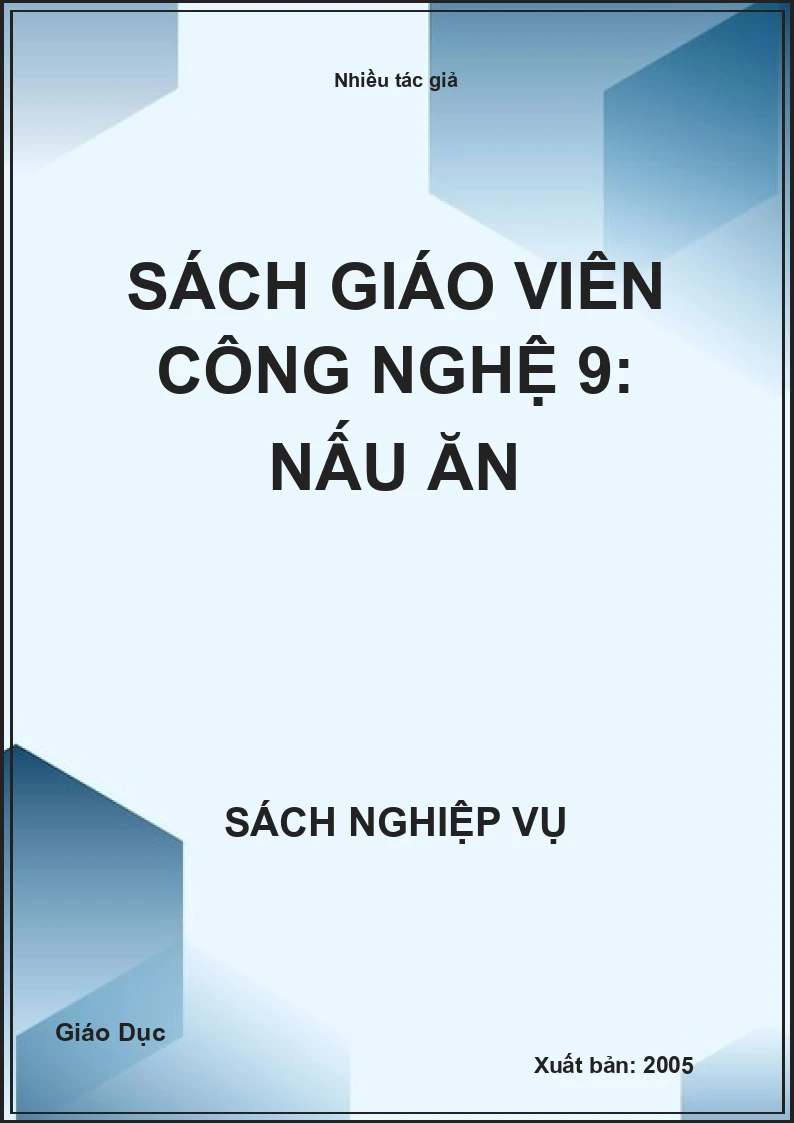 Sách giáo viên Công nghệ 9: Nấu ăn