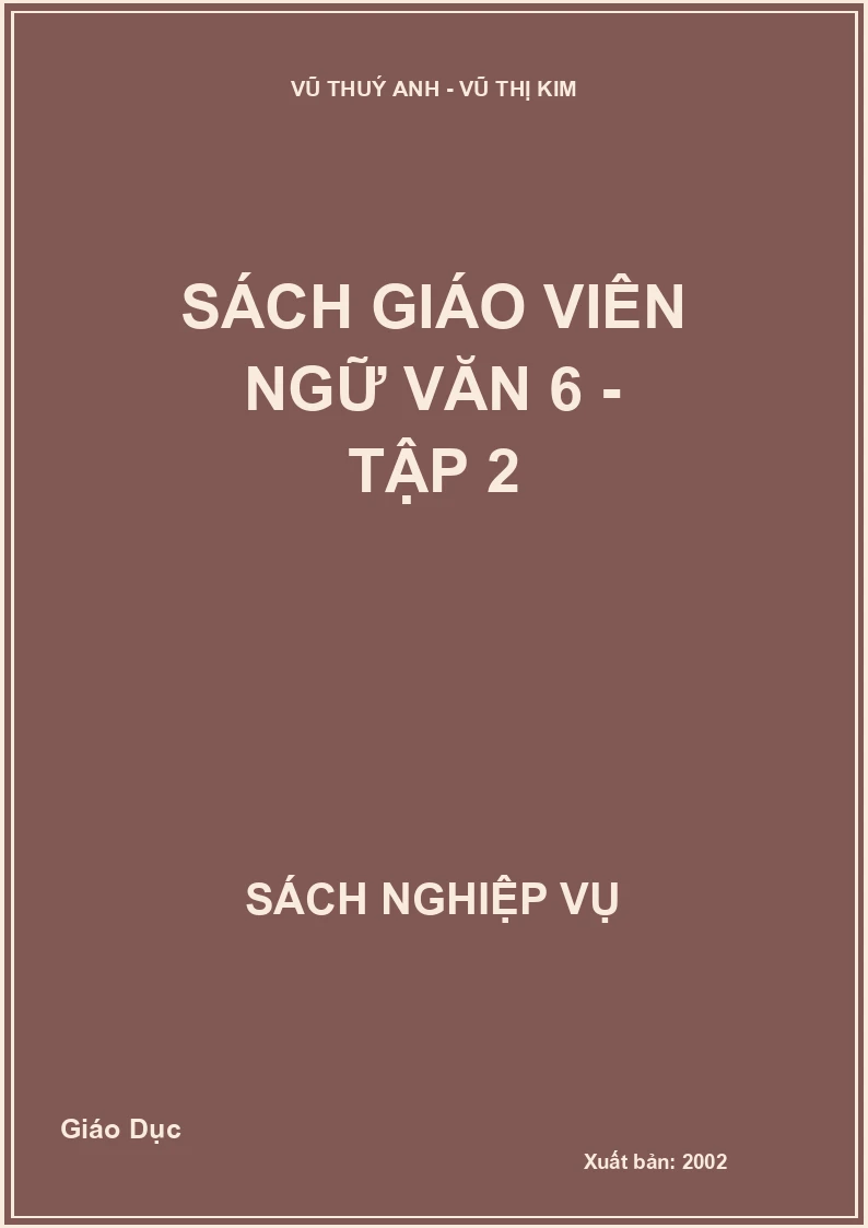 Sách giáo viên Ngữ Văn 6 - Tập 2