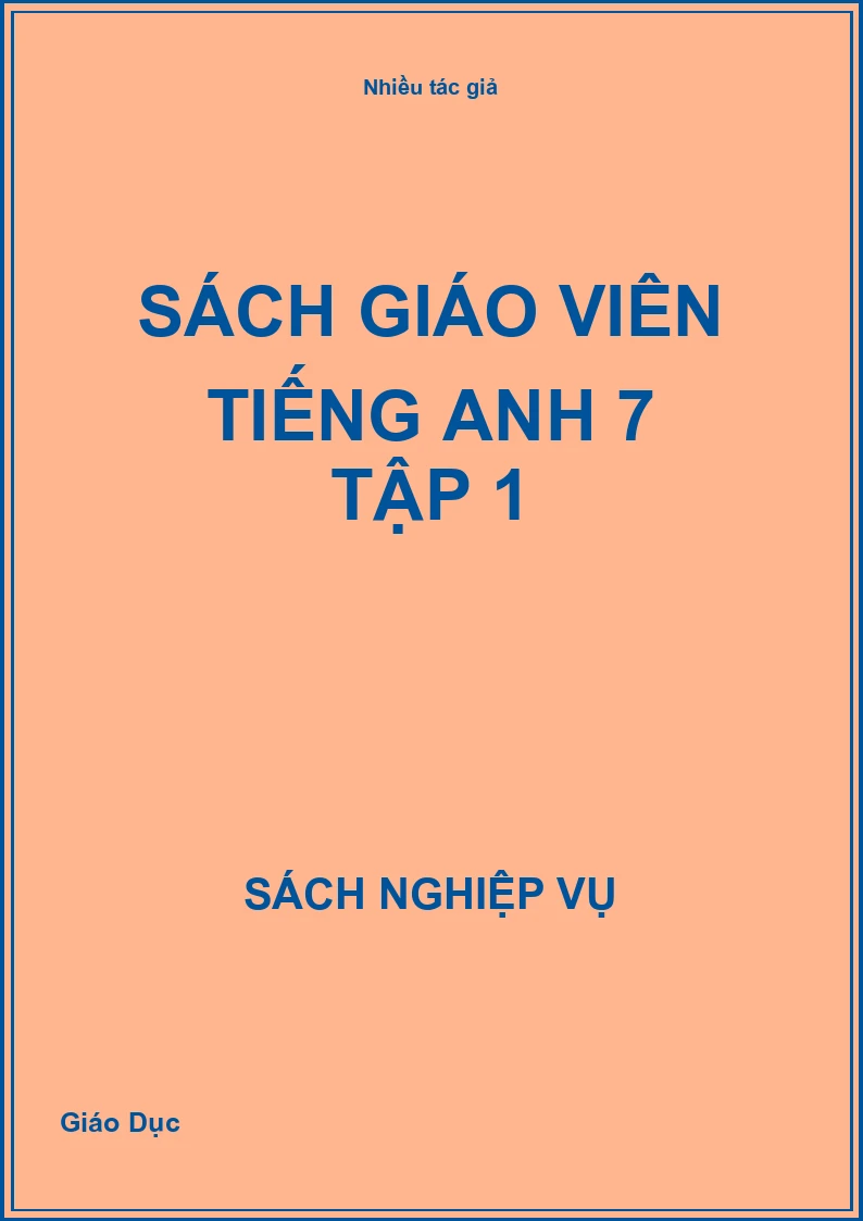 Sách giáo viên Tiếng Anh 7 Tập 1