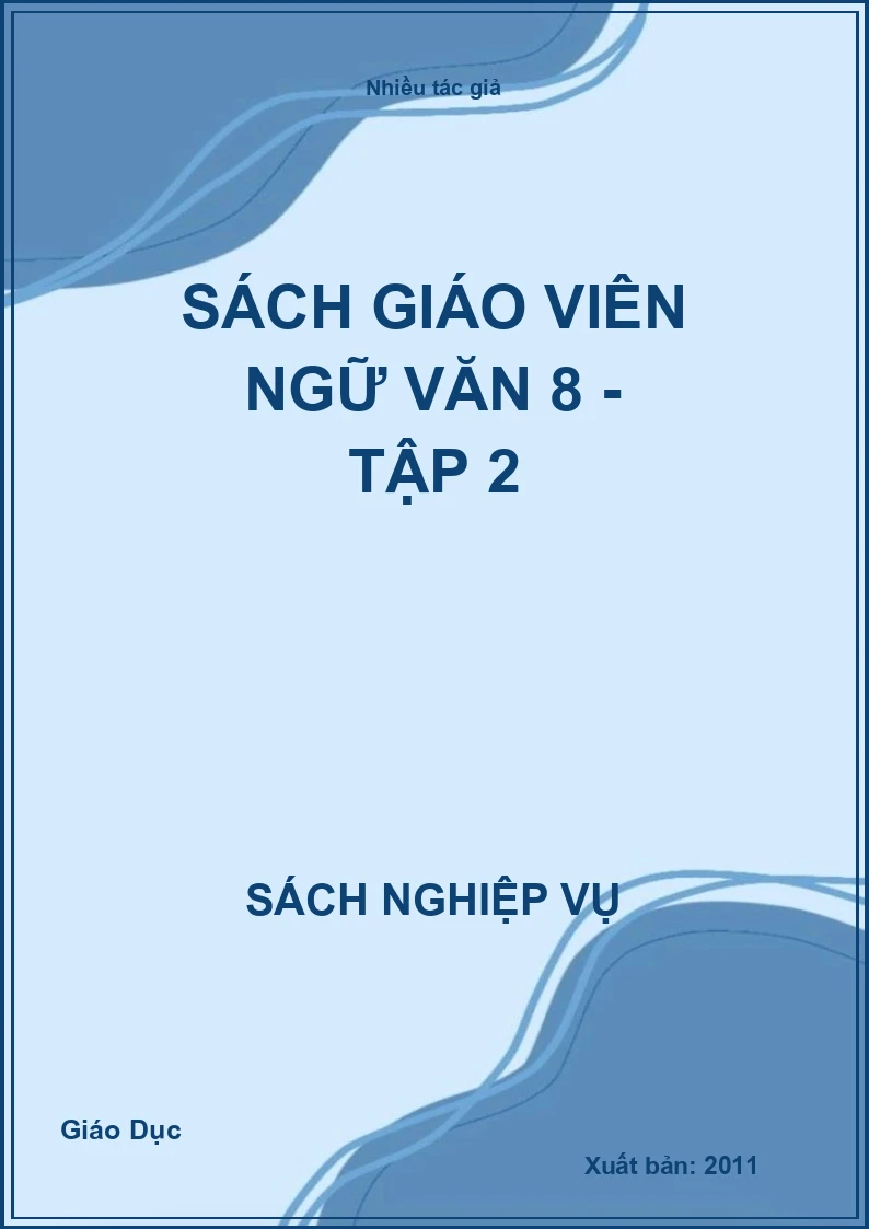 Sách giáo viên Ngữ Văn 8 - Tập 2