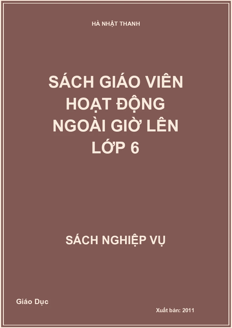 Sách giáo viên Hoạt động ngoài giờ lên lớp 6