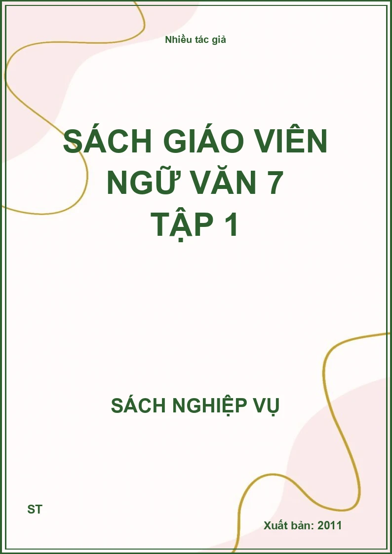 Sách giáo viên Ngữ văn 7 Tập 1
