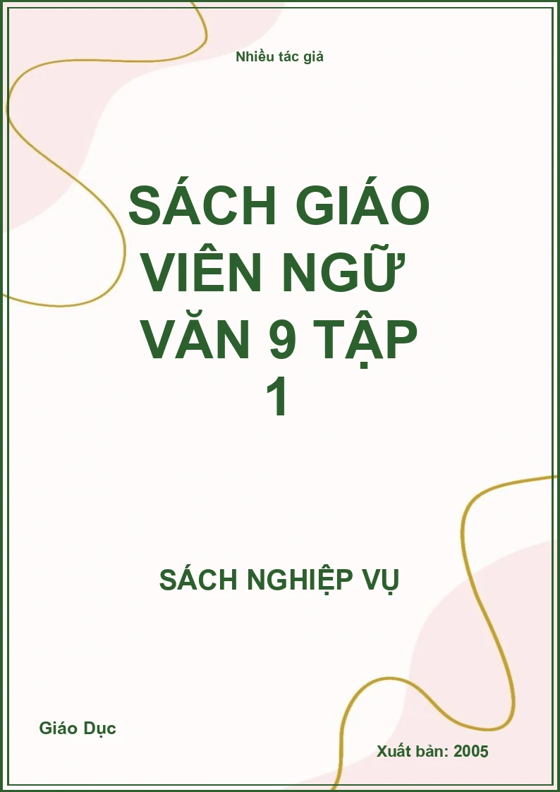 Sách giáo viên Ngữ văn 9 Tập 1
