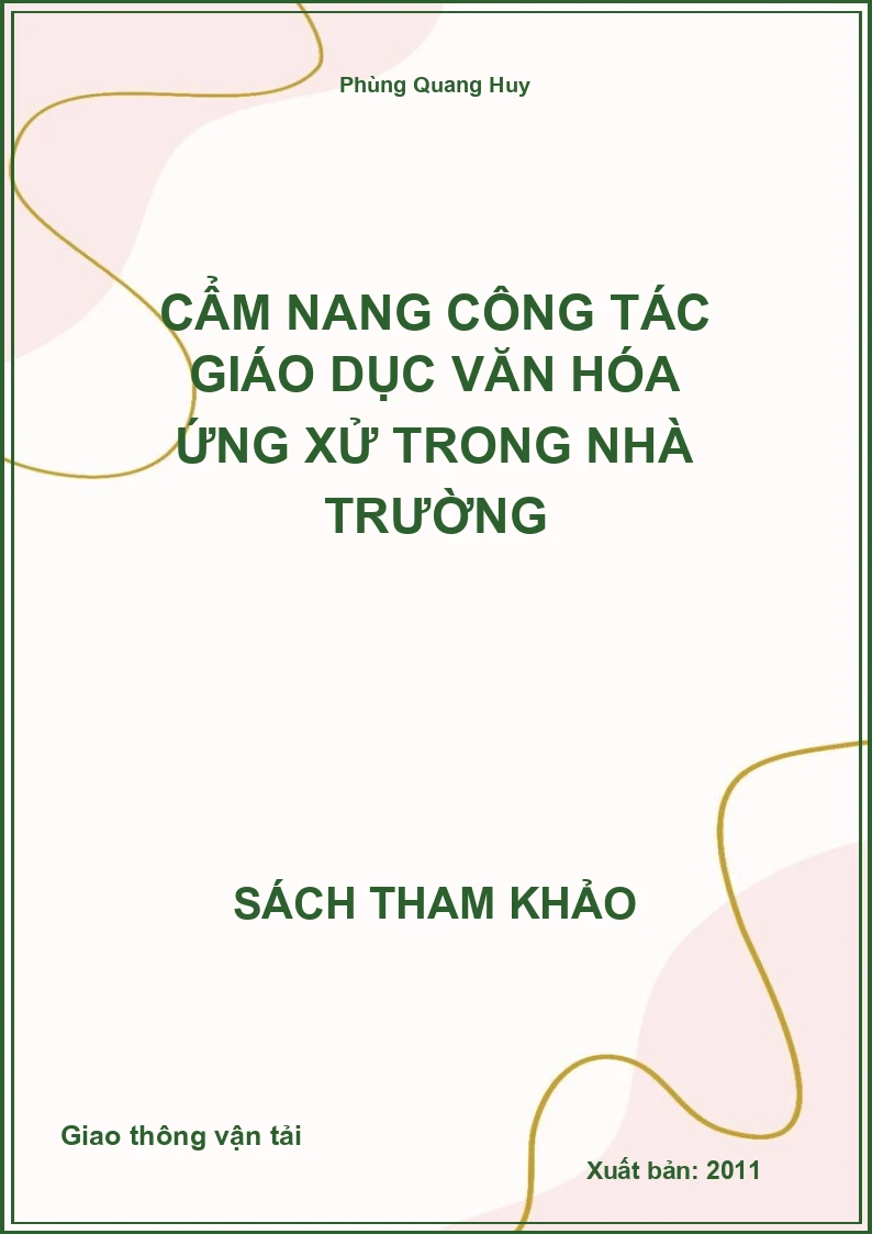 Cẩm nang công tác giáo dục văn hóa ứng xử trong nhà trường