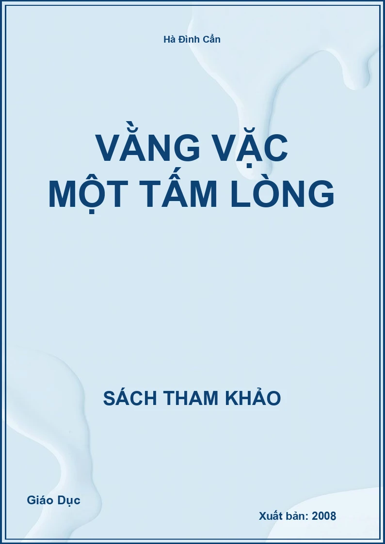 Vằng vặc một tấm lòng