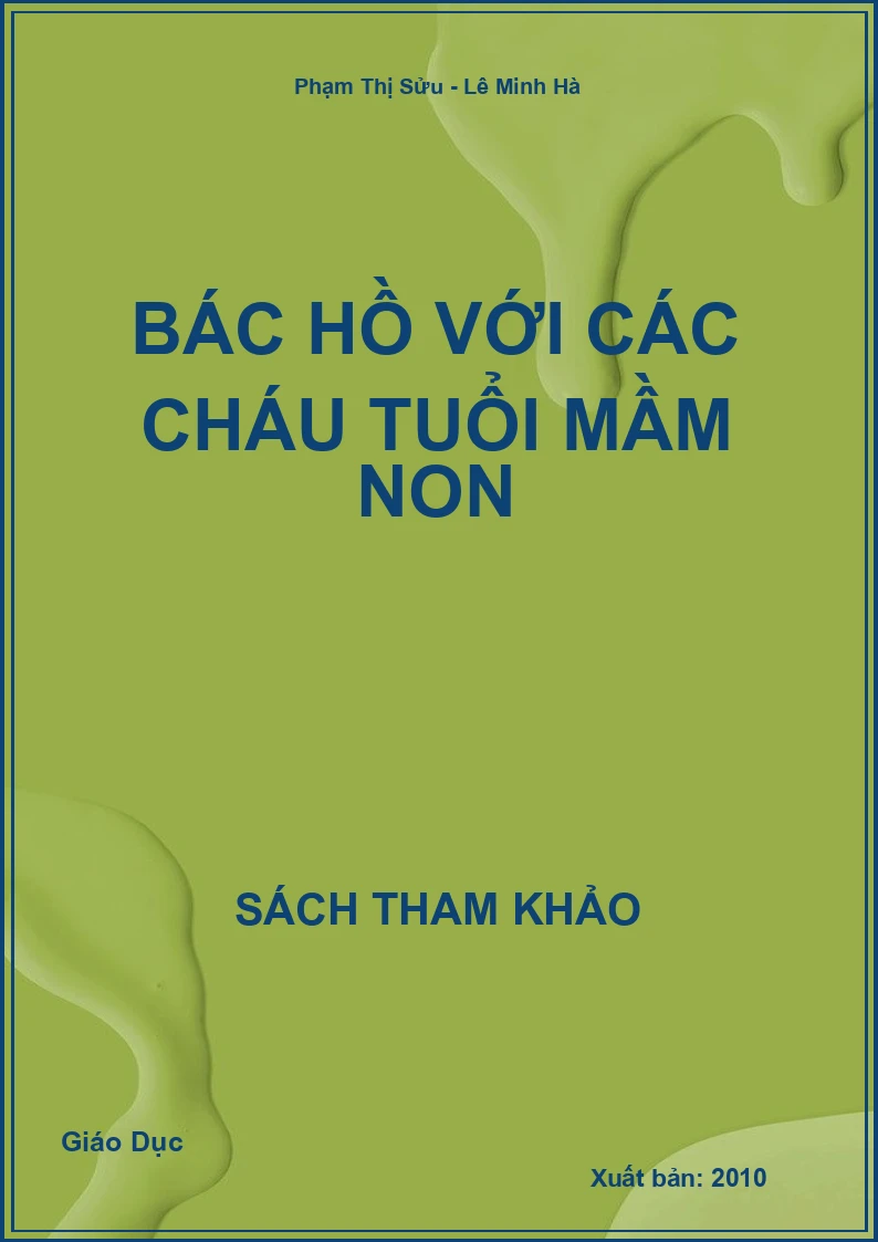 Bác Hồ với các cháu tuổi mầm non