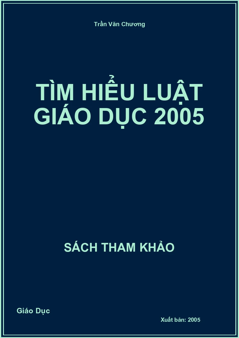 Tìm hiểu luật giáo dục 2005