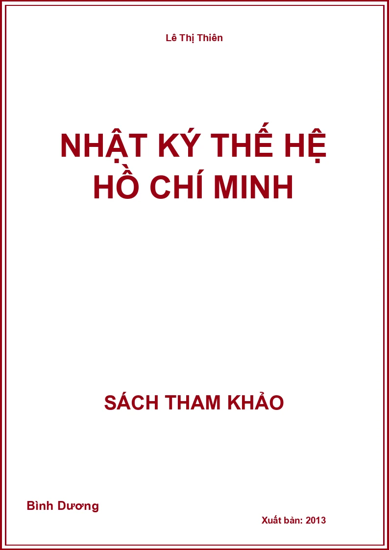 Nhật ký thế hệ Hồ Chí Minh