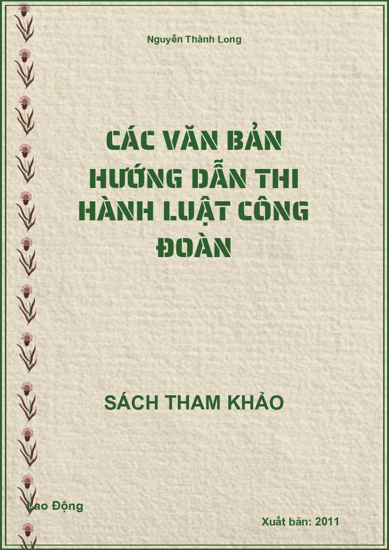Các văn bản hướng dẫn thi hành luật công đoàn