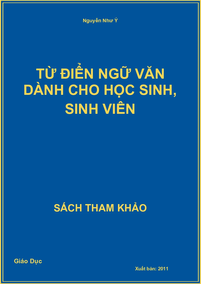 Từ điển ngữ văn dành cho học sinh, sinh viên