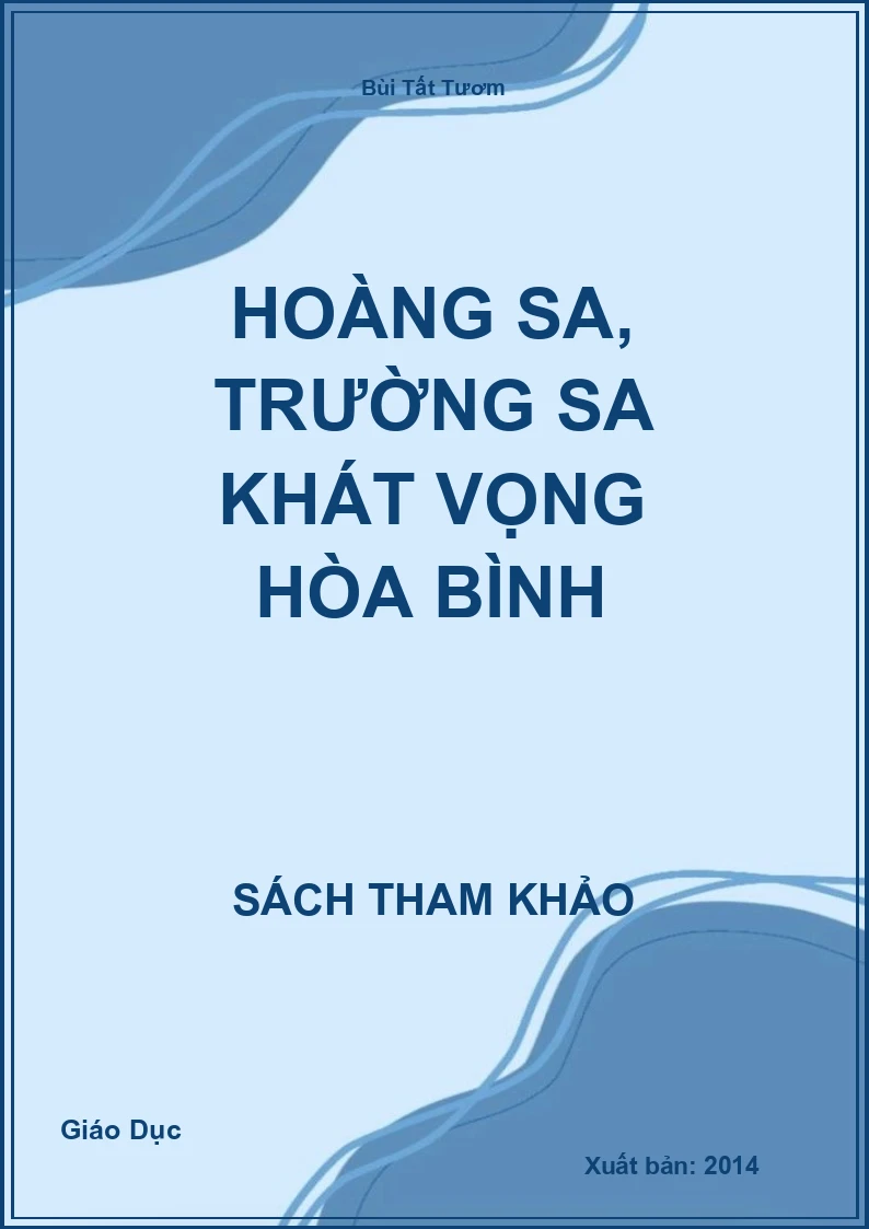 Hoàng Sa, Trường Sa khát vọng hòa bình