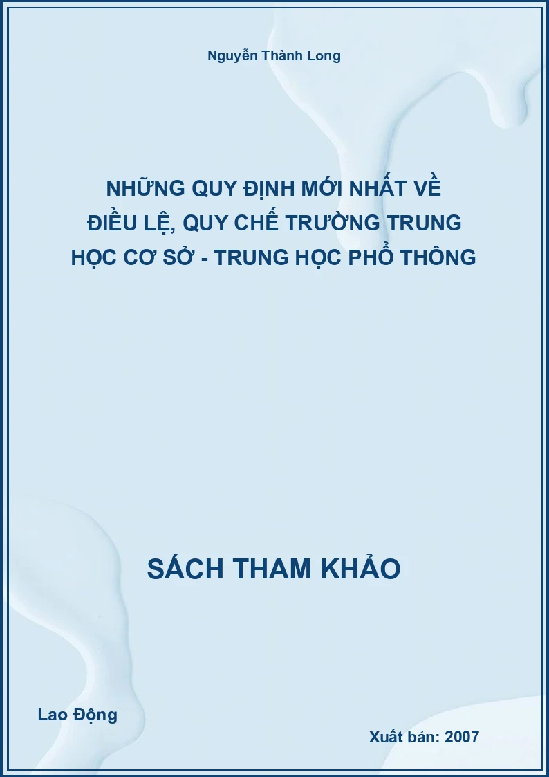 Những quy định mới nhất về điều lệ, quy chế trường trung học cơ sở - trung học phổ thông