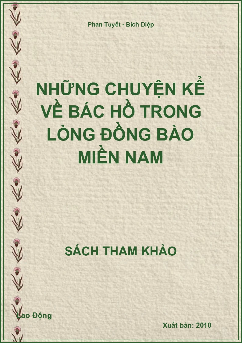 Những chuyện kể về Bác Hồ trong lòng đồng bào Miền Nam
