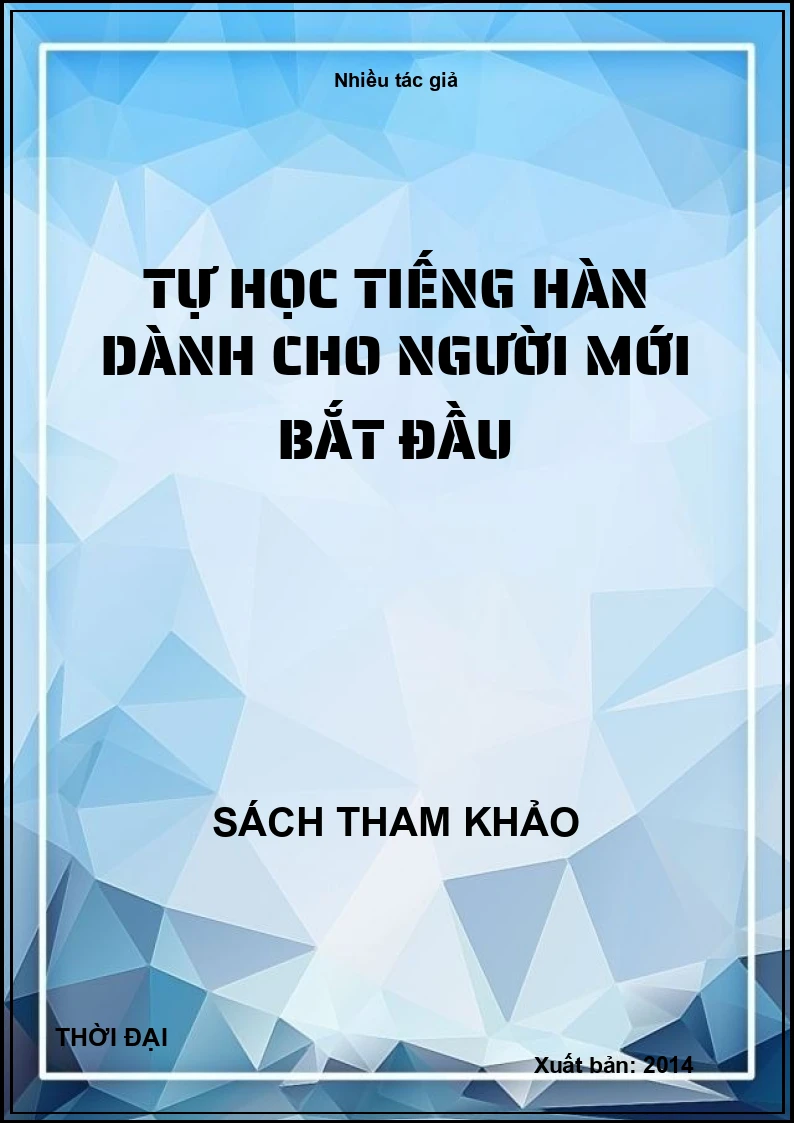 Tự học Tiếng Hàn dành cho người mới bắt đầu