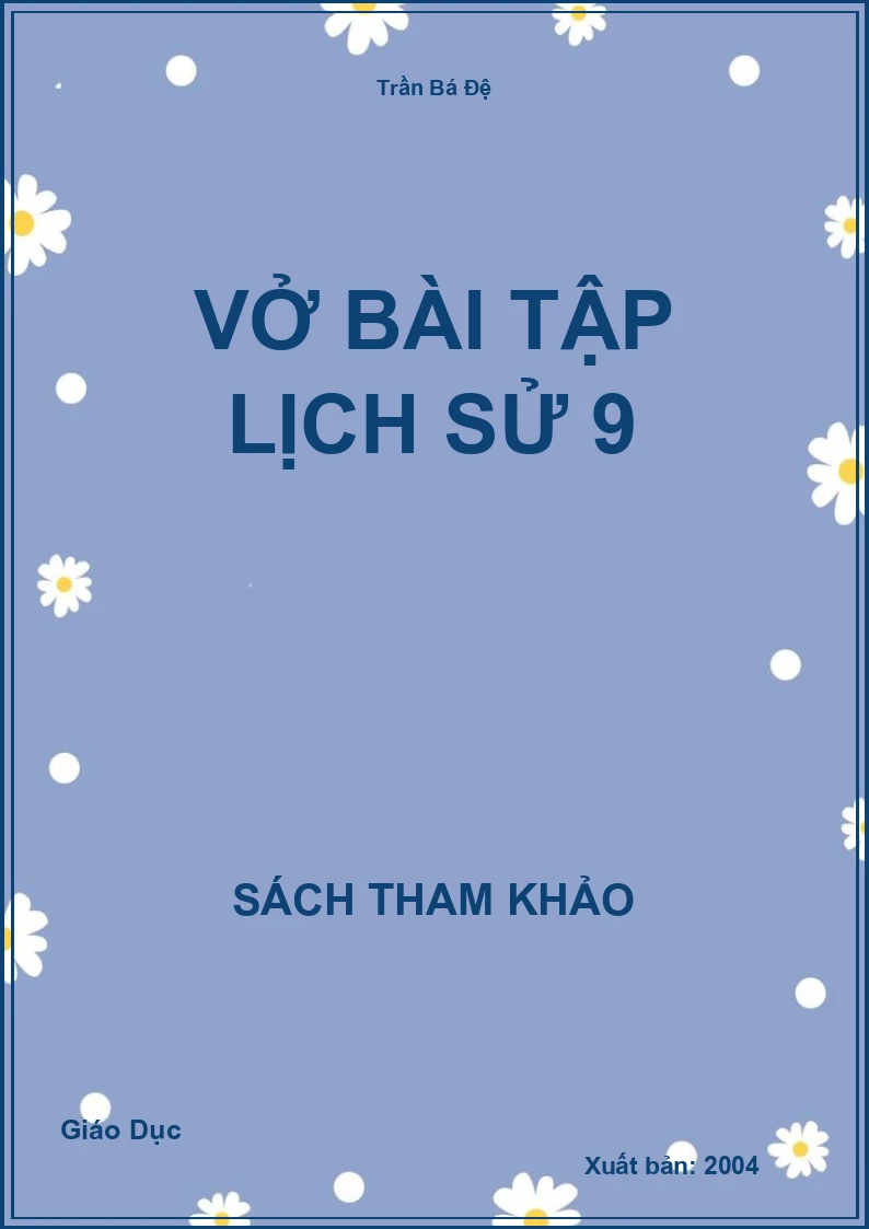 Vở bài tập lịch sử 9