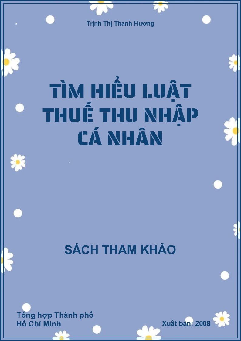 Tìm hiểu luật thuế thu nhập cá nhân