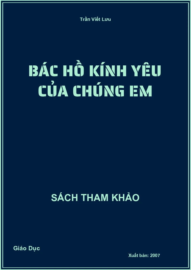 Bác Hồ kính yêu của chúng em