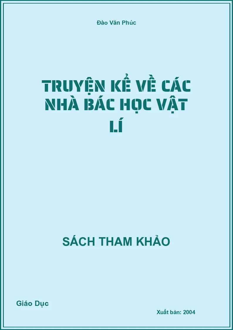Truyện kể về các nhà Bác học vật lí