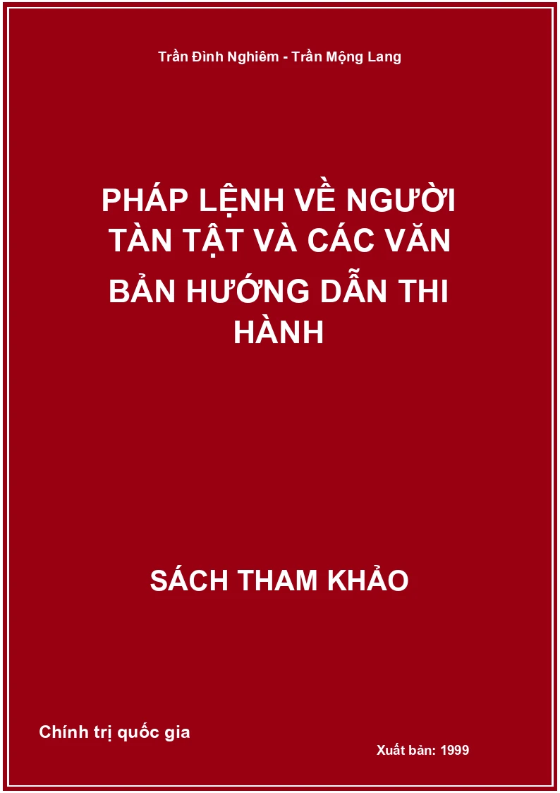 Pháp lệnh về người tàn tật và các văn bản hướng dẫn thi hành