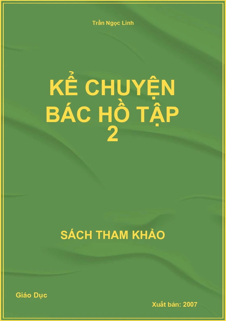Kể chuyện Bác Hồ tập 2