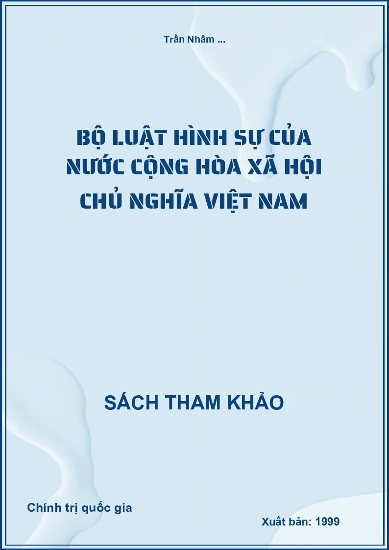 Bộ luật hình sự của nước Cộng hòa Xã hội Chủ nghĩa Việt Nam