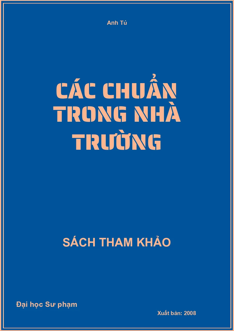 Các chuẩn trong nhà trường