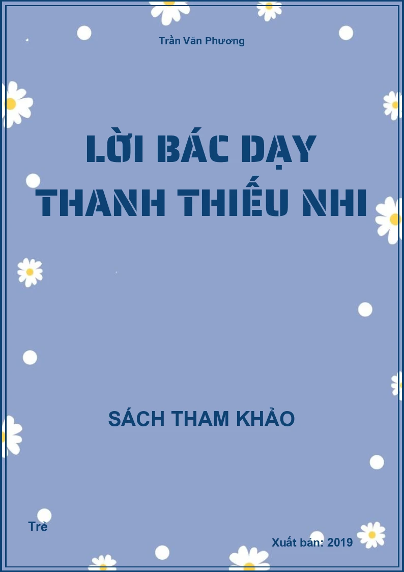Lời Bác dạy thanh thiếu nhi