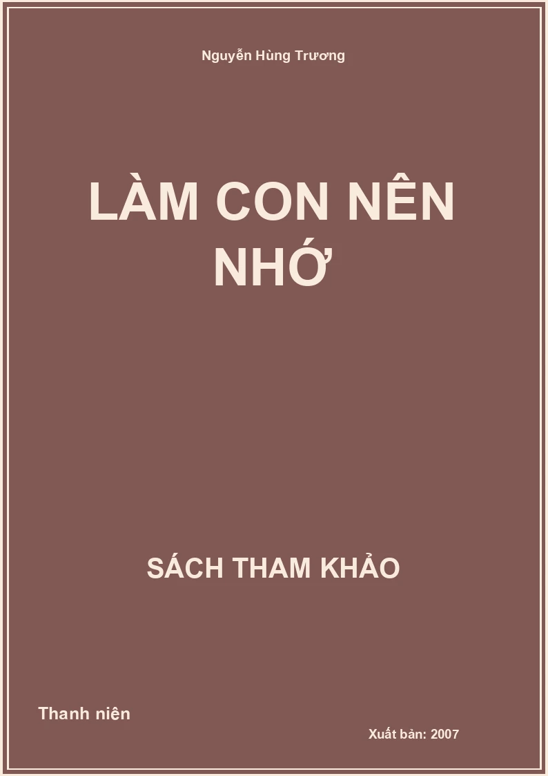 Làm con nên nhớ