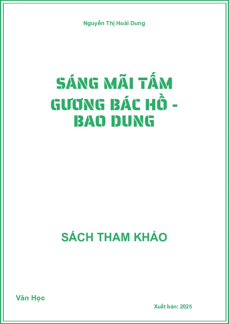 Sáng mãi tấm gương Bác Hồ - bao dung
