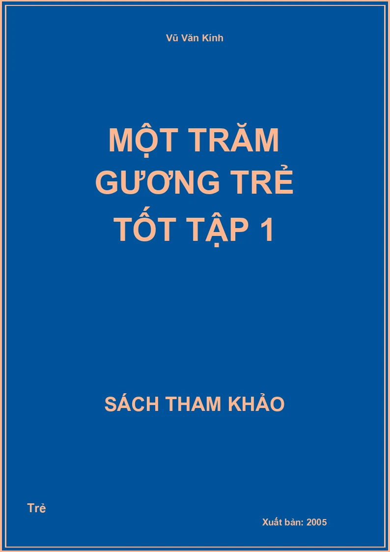 Một trăm gương trẻ tốt tập 1