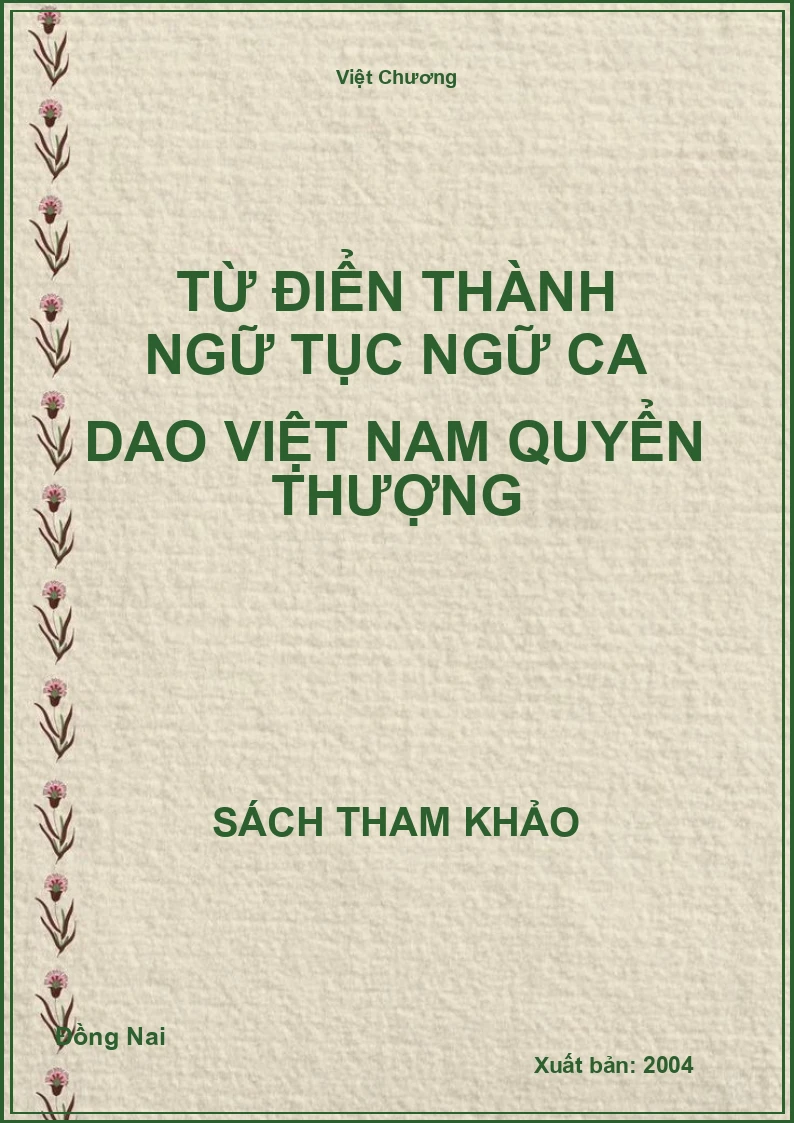 Từ điển thành ngữ tục ngữ ca dao Việt Nam quyển thượng