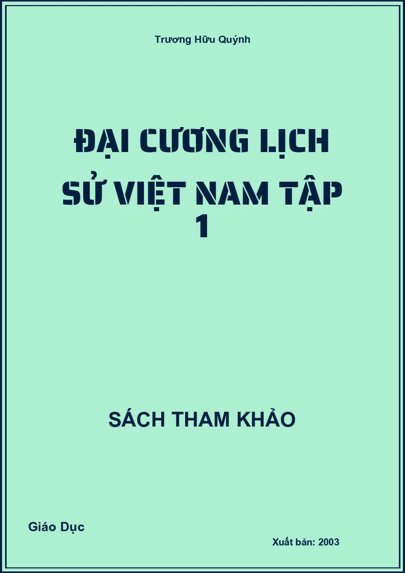 Đại cương lịch sử Việt Nam tập 1