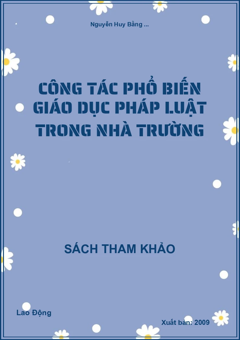 Công tác phổ biến giáo dục pháp luật trong nhà trường