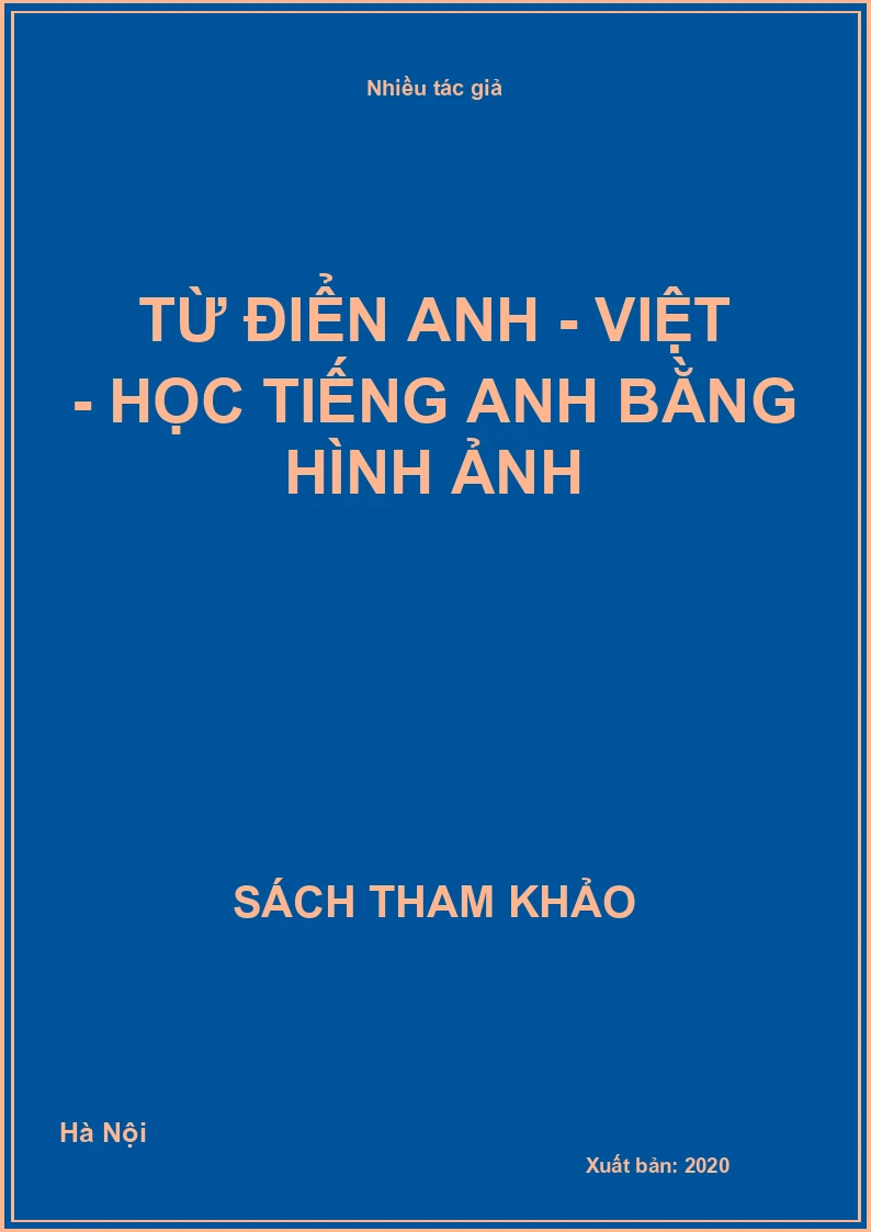 Từ điển Anh - Việt - Học Tiếng Anh bằng hình ảnh
