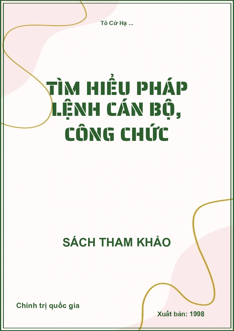 Tìm hiểu pháp lệnh cán bộ, công chức
