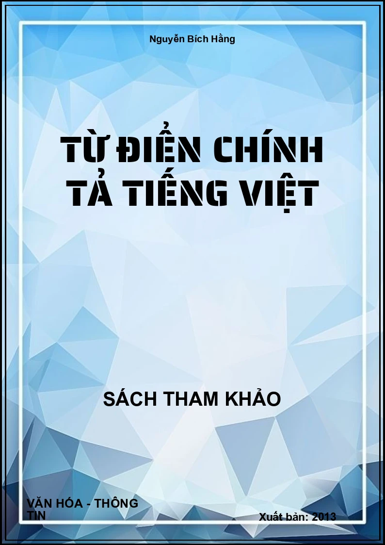 Từ điển chính tả Tiếng Việt