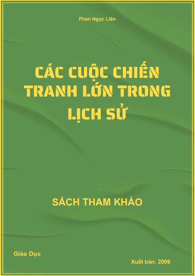 Các cuộc chiến tranh lớn trong lịch sử