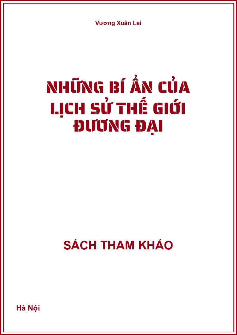Những bí ẩn của lịch sử thế giới đương đại