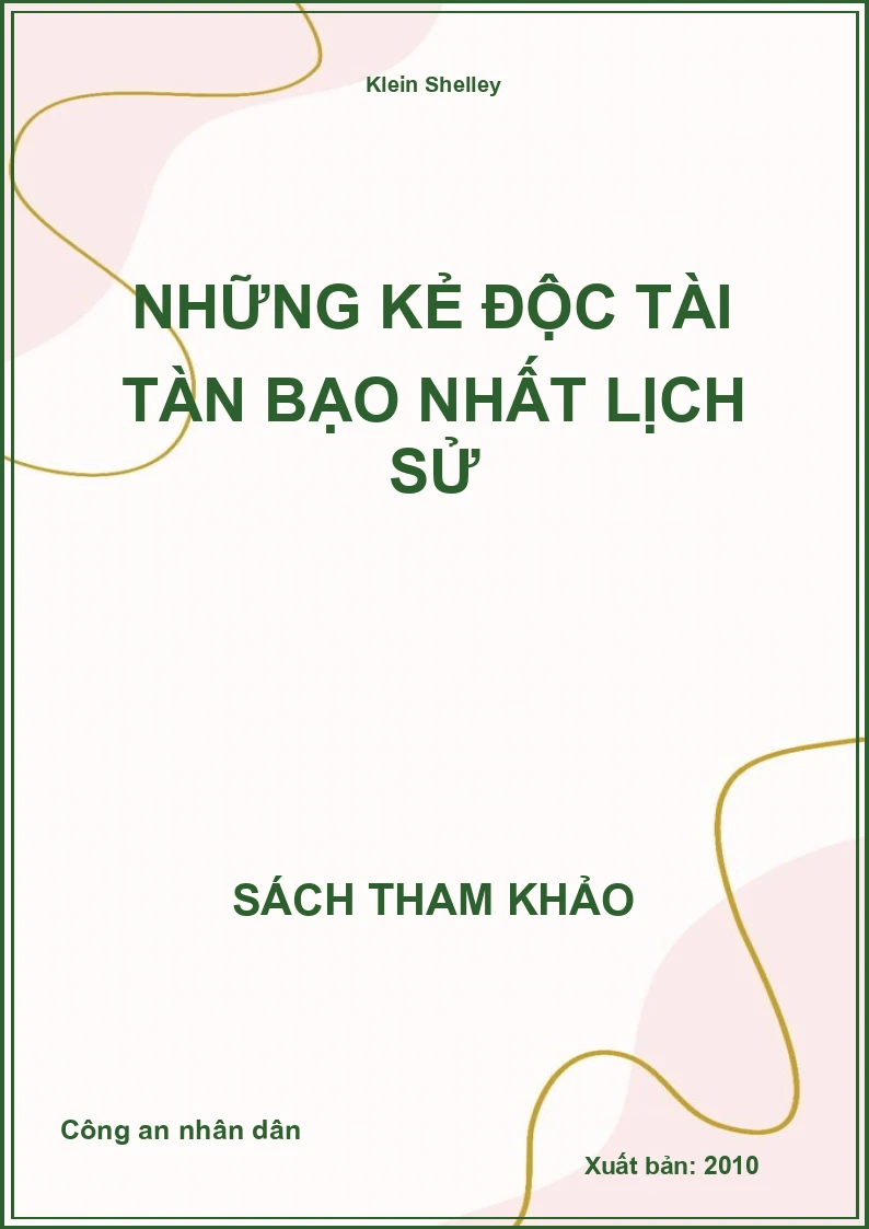 Những kẻ độc tài tàn bạo nhất lịch sử