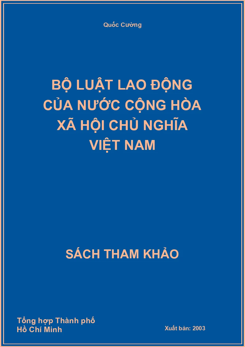 Bộ luật lao động của nước Cộng hòa Xã hội Chủ nghĩa Việt Nam