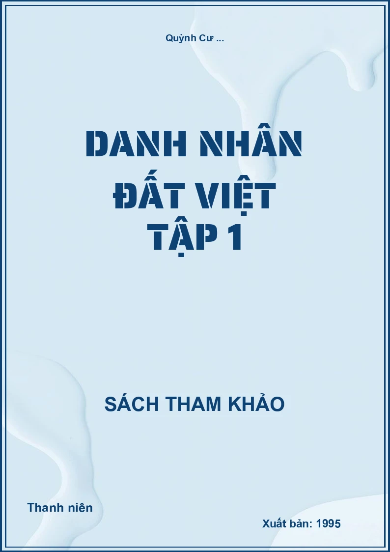 Danh nhân Đất Việt tập 1