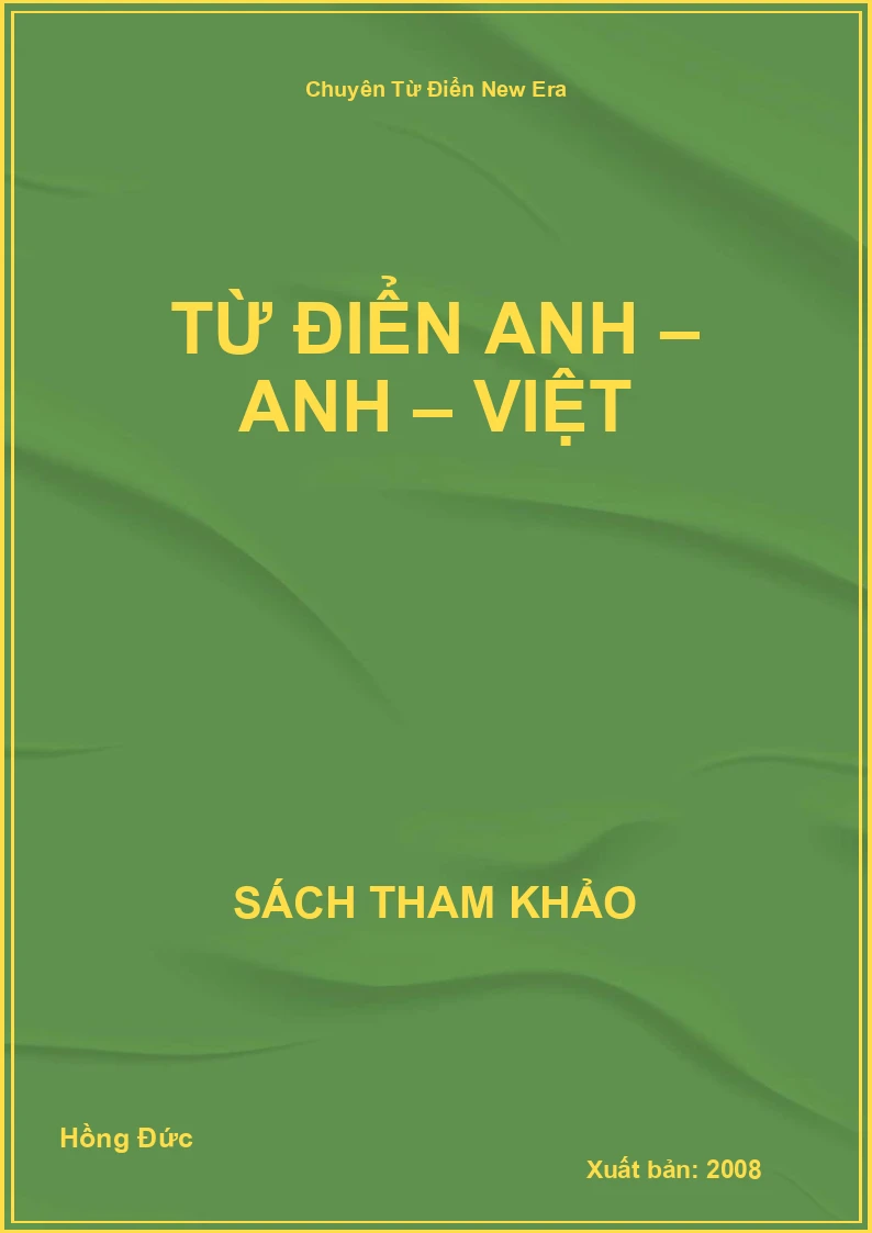 Từ điển Anh – Anh – Việt