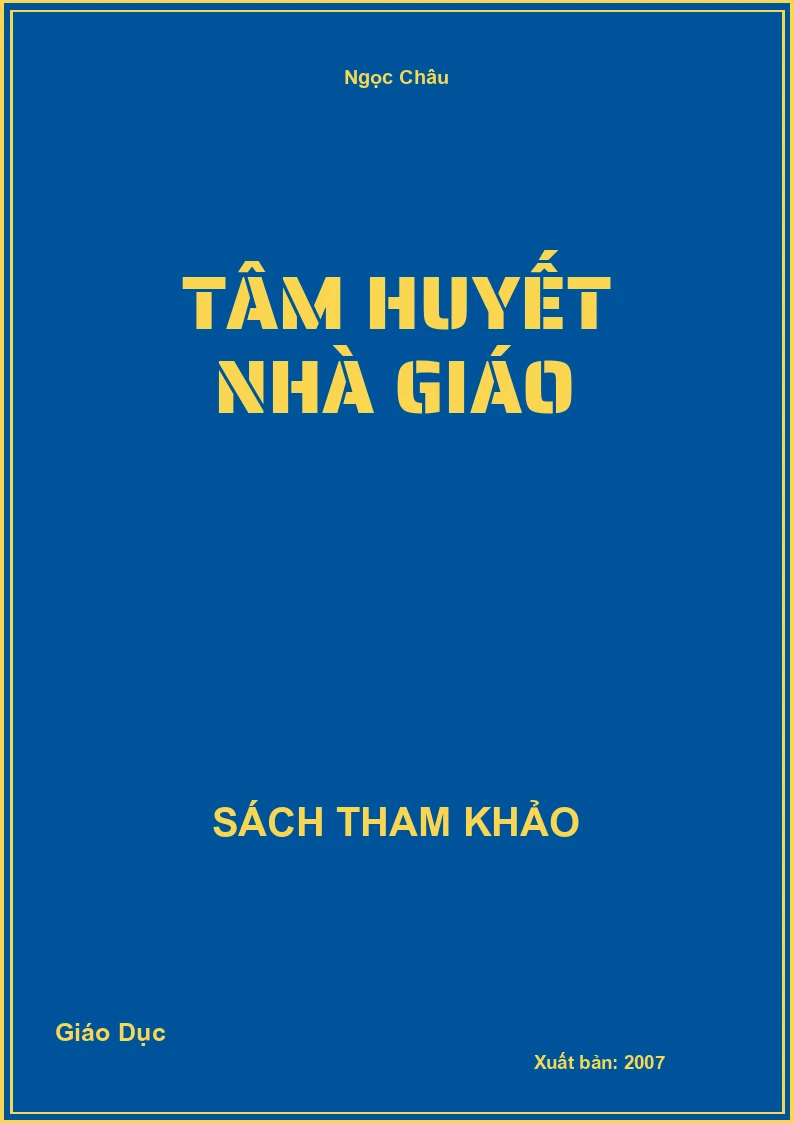 Tâm huyết nhà giáo