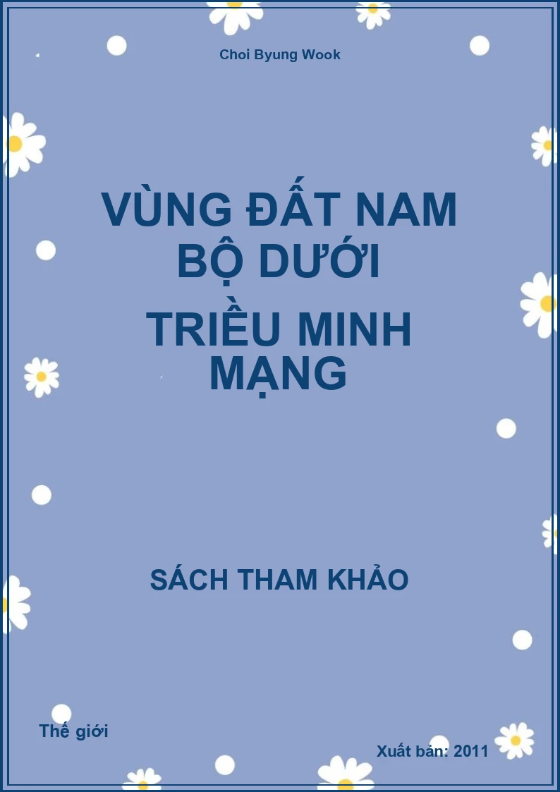 Vùng đất Nam Bộ dưới triều Minh Mạng