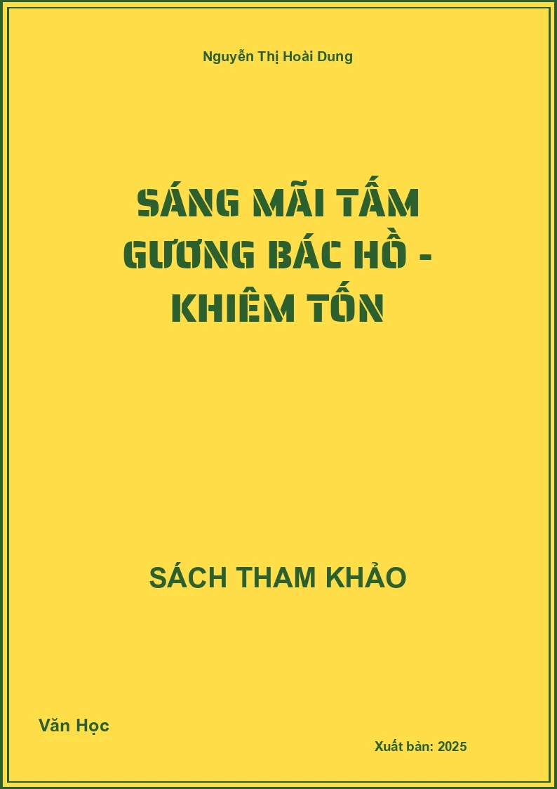 Sáng mãi tấm gương Bác Hồ - khiêm tốn