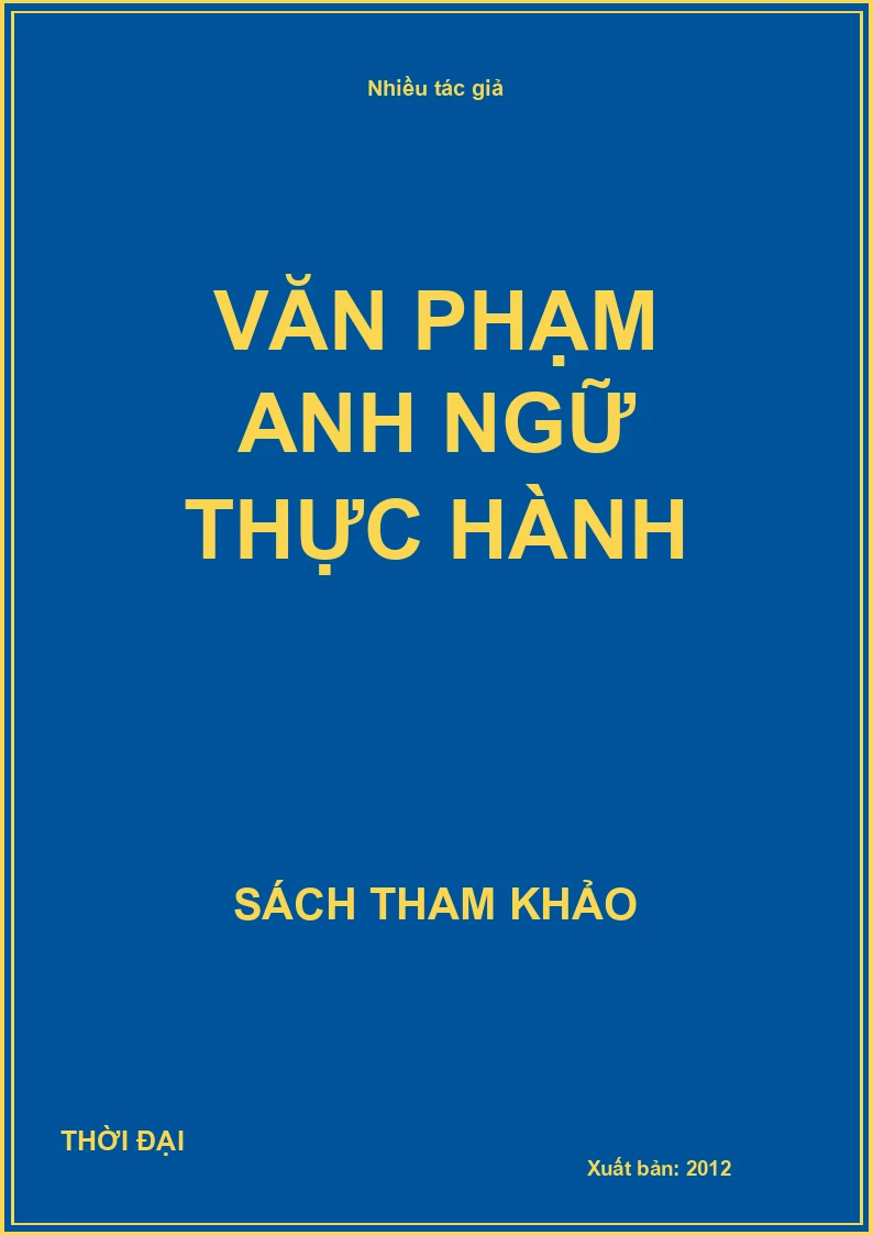 Văn phạm anh ngữ thực hành