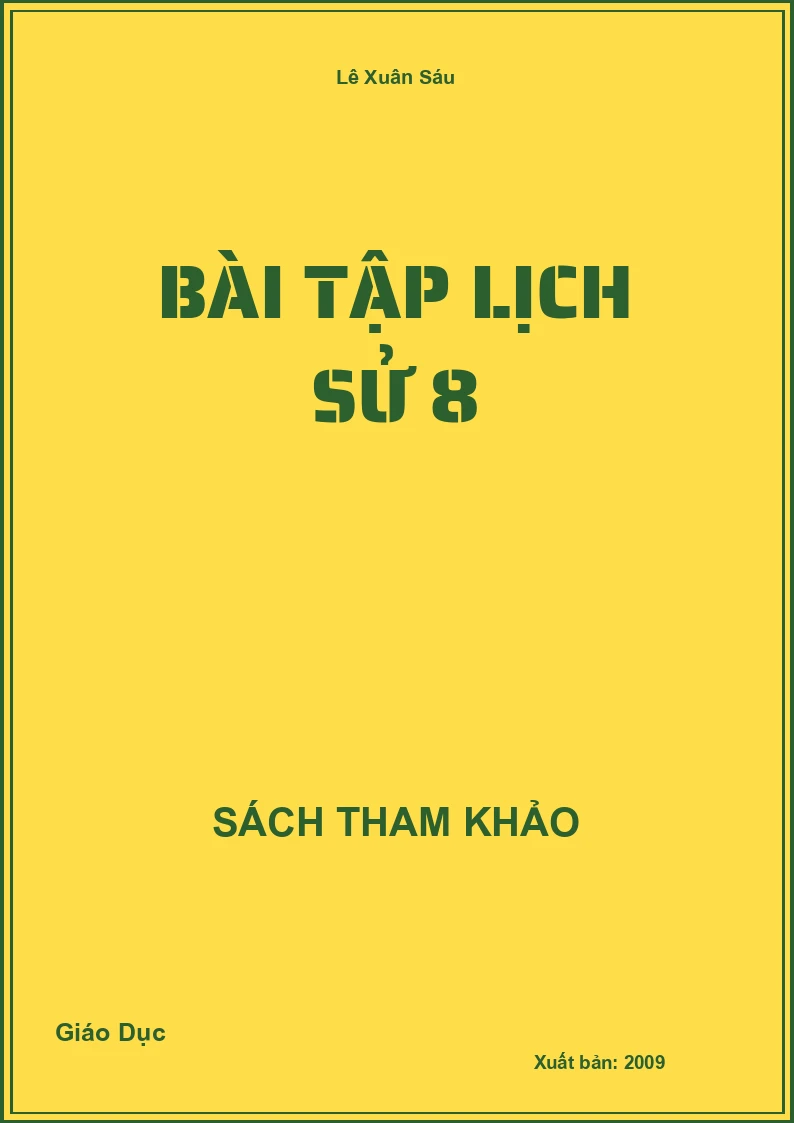 Bài tập lịch sử 8